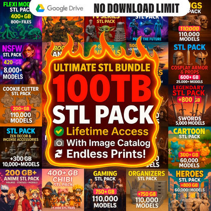 Ultimate 3D Print STL Mega Bundle (90 TB / 100,000+ Models) | Instant Digital Download | Lifetime Access
